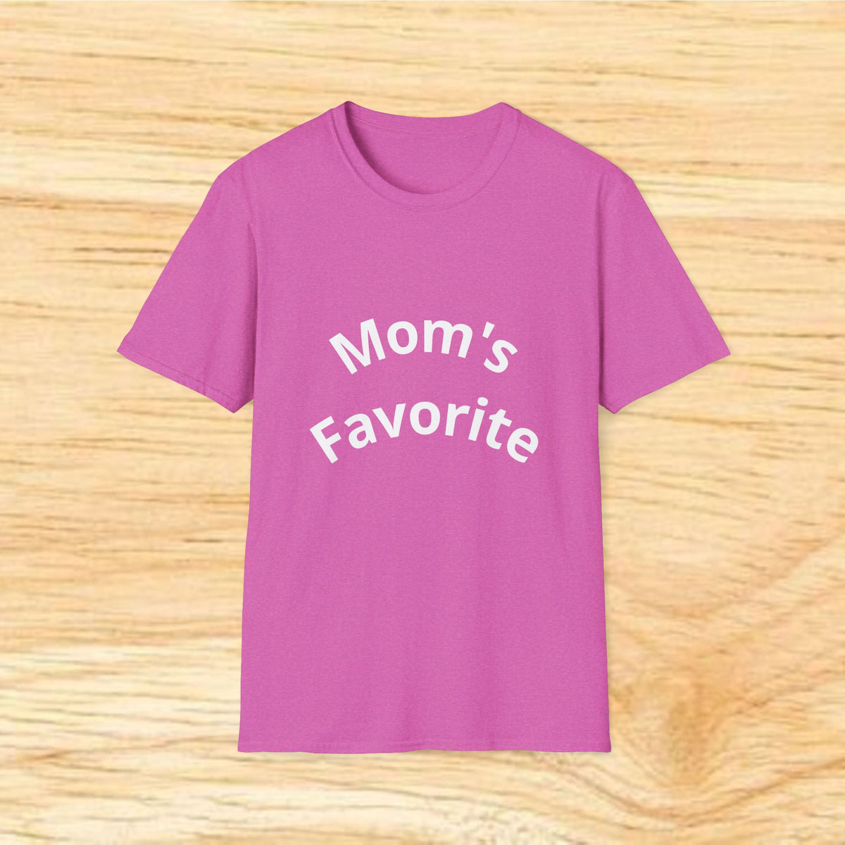 Mom's Favorite T-Shirt