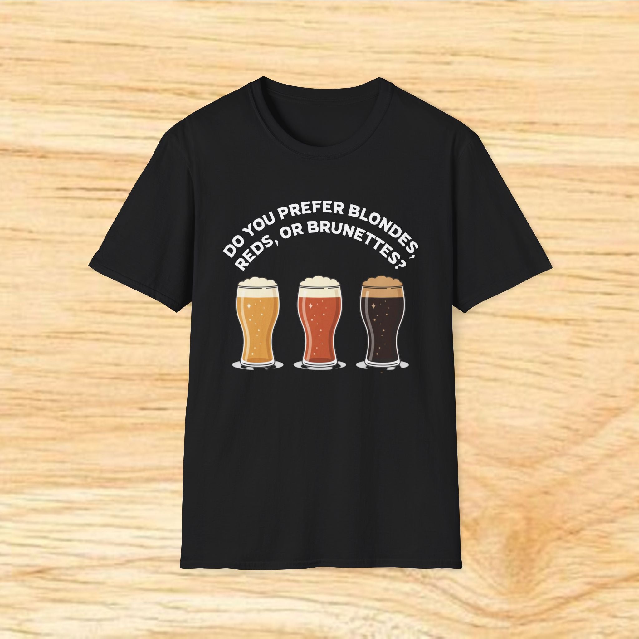 Blondes Reds or Brunettes beer glasses T-Shirt