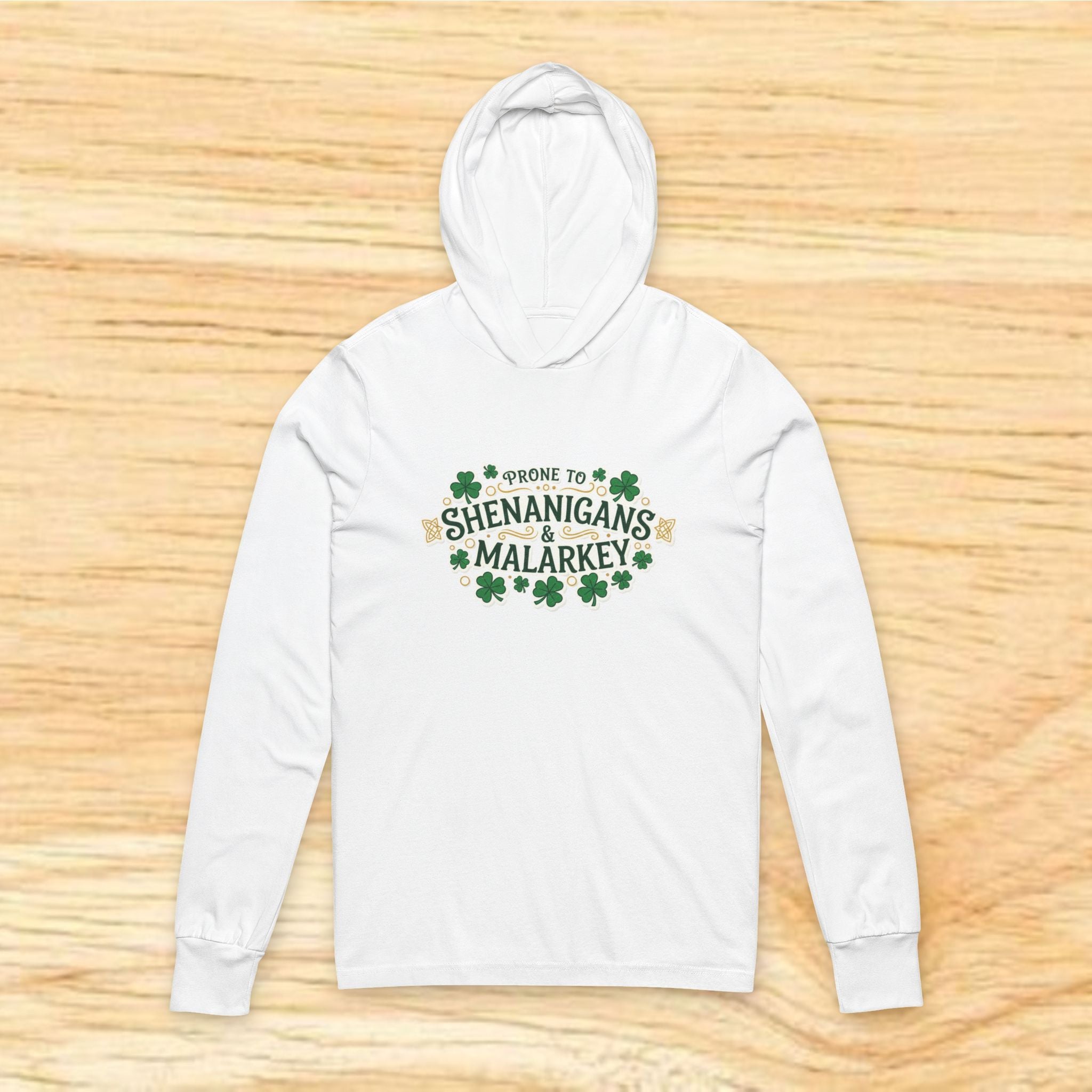 Prone To Shenanigans & Malarkey Hooded Tee | St. Patrick's Day