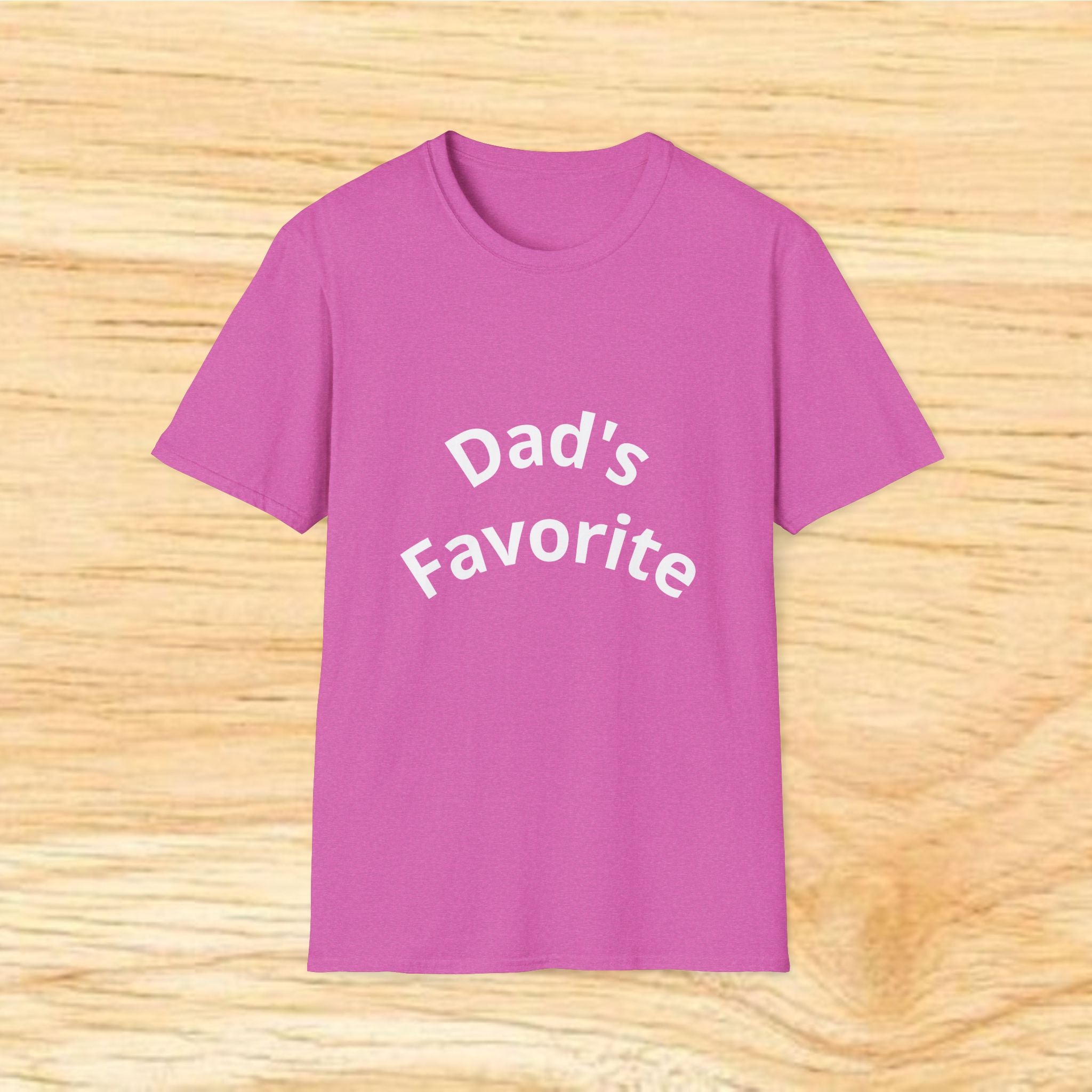 Dad's Favorite T-Shirt