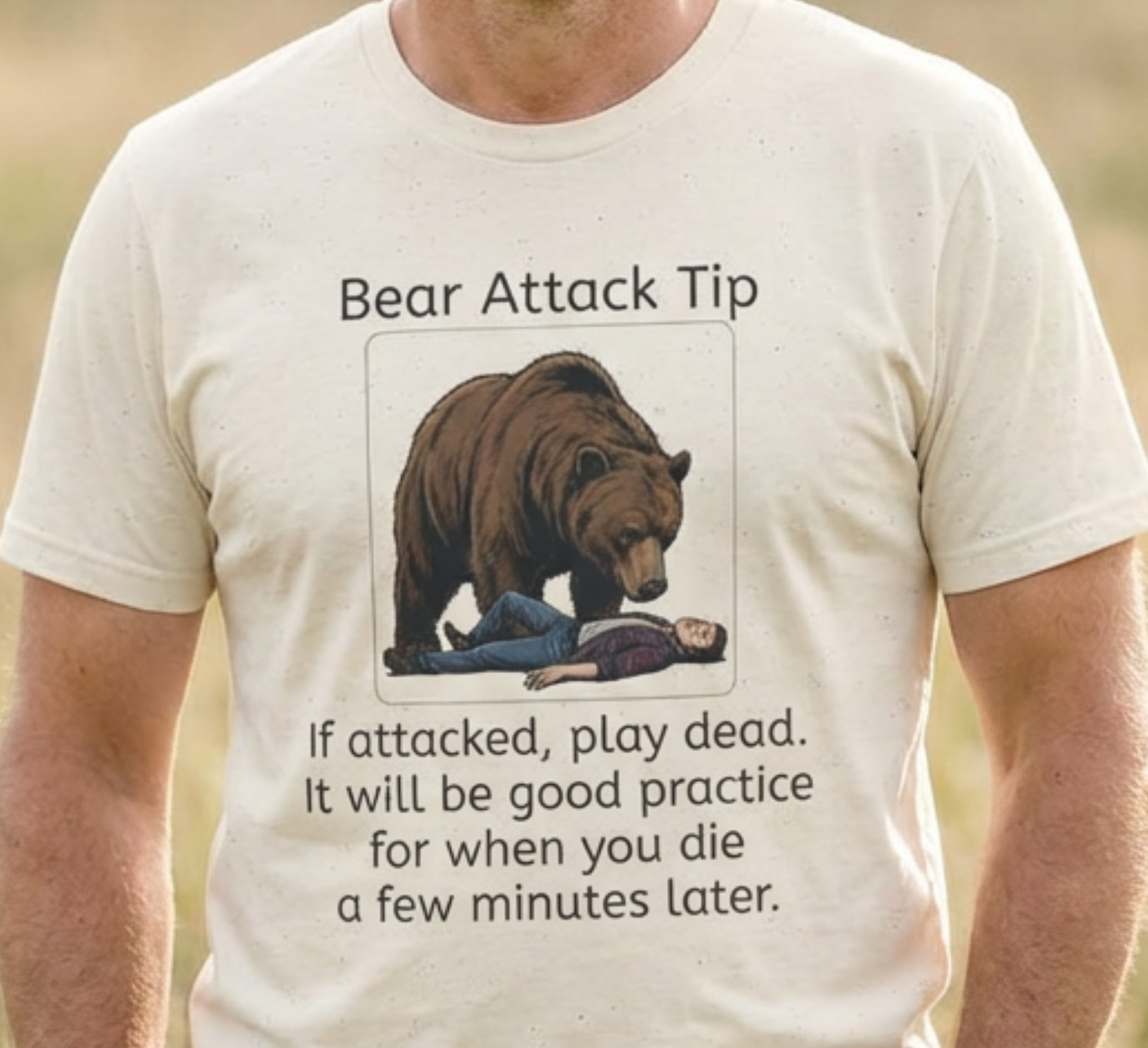 Bear Attack Tip T-Shirt | Funny Wilderness Survival Tee