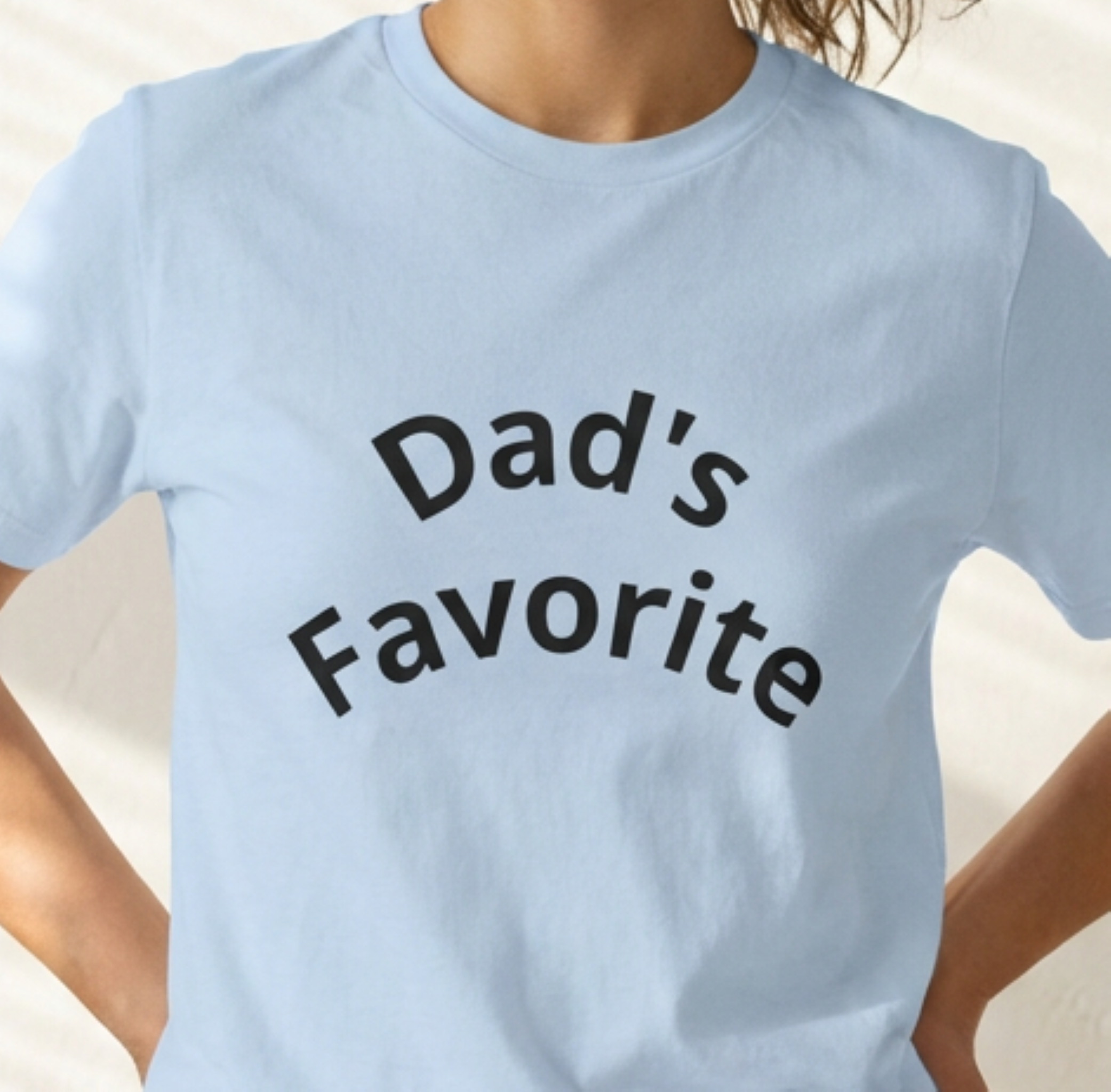 Dad's Favorite T-Shirt