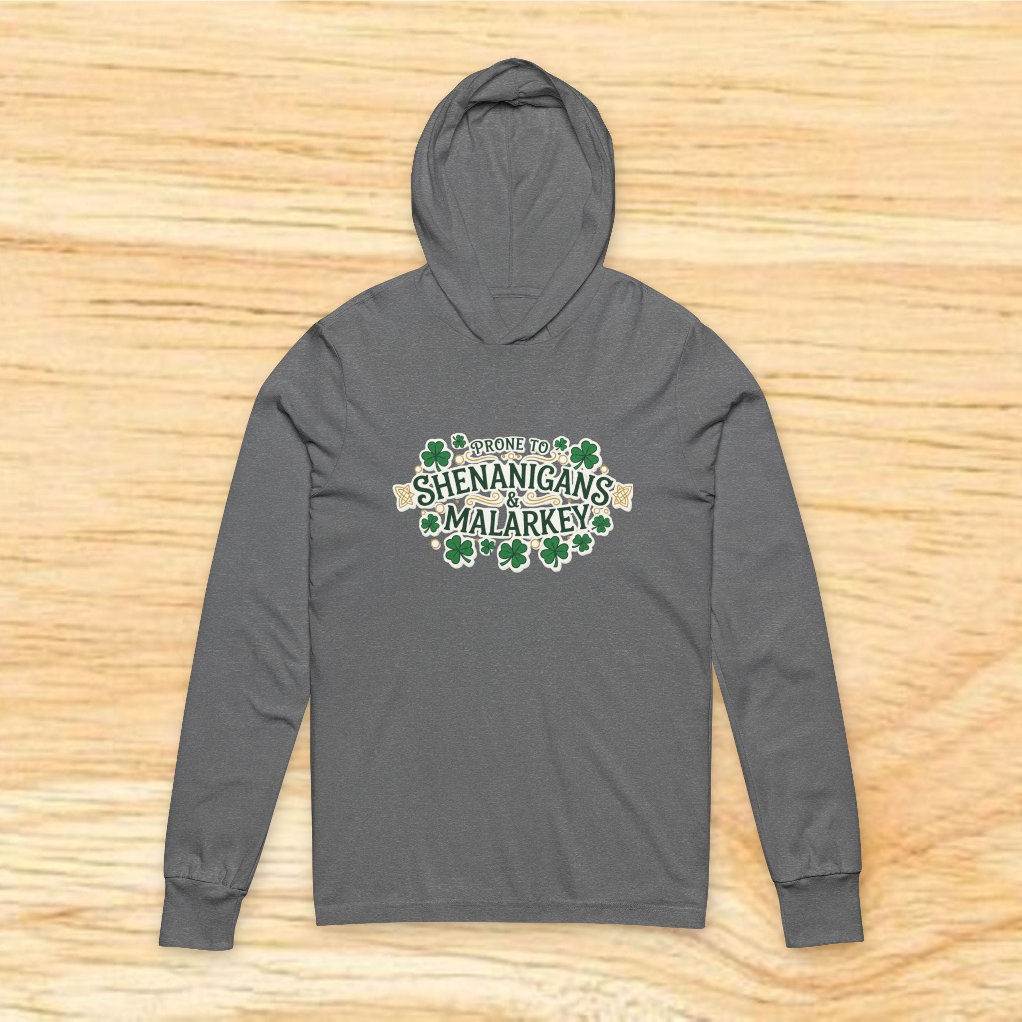 Prone To Shenanigans & Malarkey Hooded Tee | St. Patrick's Day